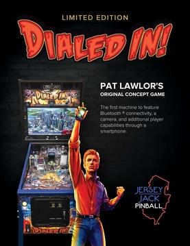 Dialed In! (Jersey Jack Pinball)