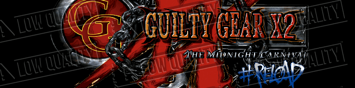 Guilty Gear XX #Reload