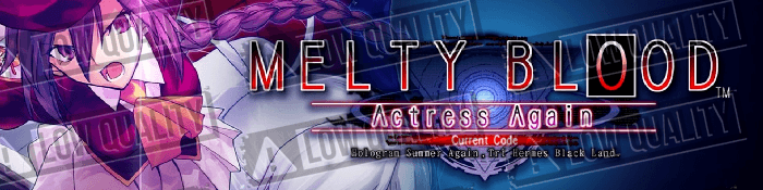 Melty Blood Actress Again